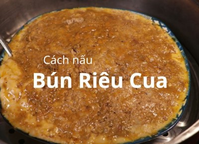 Cách Làm Món Riêu Cua Truyền Thống – Đậm Đà Hương Vị Đồng Quê